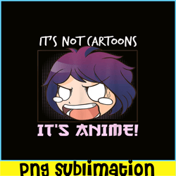 It's Not Cartoon It's Anime PNG, Anime Manga PNG, Chibi Anime PNG