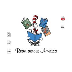 read across america, dr seuss svg, reading festival, dr seuss book, baby book, reading sublimation, reading week, the ca