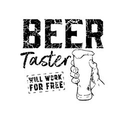 Beer Taster Svg, Trending Svg, Beer Svg, Taster Svg, Taste Svg, Work Svg, Beer Lovers Svg, Alcoholic Svg, Drunk Svg, Foo