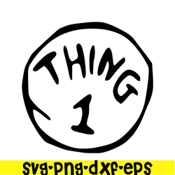 Thing 1 The Simple Text SVG, Dr Seuss SVG, Cat in the Hat SVG DS104122335