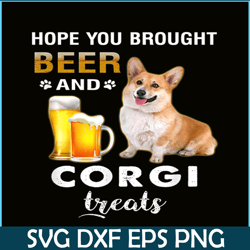Hope You Brought Beer PNG Corgi And Beer PNG Beer Party PNG