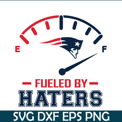 Fueled By Haters PNG, New England Patriots PNG, NFL Lovers PNG