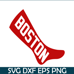 Boston The Red Sock SVG PNG DXF EPS AI, Major League Baseball SVG, MLB Lovers SVG MLB30112352