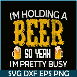 I Am Holding A Beer PNG Beer Lovers PNG Beer Selection PNG