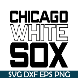 Chicago White Sox The Text SVG PNG DXF EPS AI, Major League Baseball SVG, MLB Lovers SVG MLB01122312