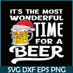 The Most Wonderful Time For A Beer Beer Christmas Beer PNG Beer Santa PNG