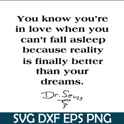 You Know You're In Love SVG, Dr Seuss SVG, Dr Seuss Quotes SVG DS2051223293