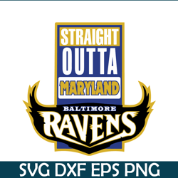 Straight Outta Maryland Ravens SVG PNG DXF EPS, USA Football SVG, NFL Lovers SVG