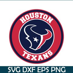 Houston Texans Circle Logo SVG PNG DXF, Football Team SVG, NFL Lovers SVG NFL230112361