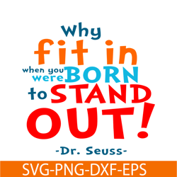Stand Out SVG, Dr Seuss SVG, Dr Seuss Quotes SVG DS105122366