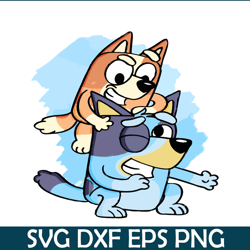 Funny Bluey Siblings SVG PDF PNG Bandit And Chilli SVG Bluey Family SVG
