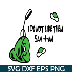 Am SVG, Dr Seuss SVG, Dr Seuss Quotes SVG DS1051223108