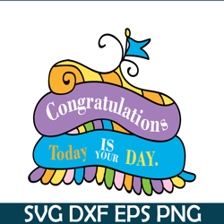 Today Is Your Day SVG, Dr Seuss SVG, Dr Seuss Quotes SVG DS2051223254