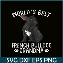 Worlds Best French Bulldog Grandma Funny Frenchie Dog Lover PNG