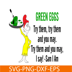 Green Eggs Try Them SVG, Dr Seuss SVG, Dr Seuss Quotes SVG DS2051223241