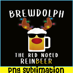 Brewdolph PNG The Red Nosed Reinbeer PNG Funny Christmas Gift For Beer Lover PNG