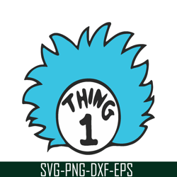 Thing 1 Head SVG, Dr Seuss SVG, Cat In The Hat SVG DS205122399