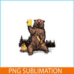 Bear Drinking Beer PNG Camp Fire Woods Outdoor PNG Funny Grizzly PNG