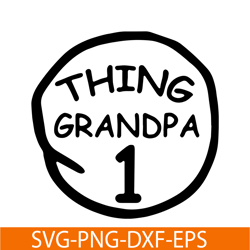Thing Grandpa 1 SVG, Dr Seuss SVG, Cat in the Hat SVG DS104122376