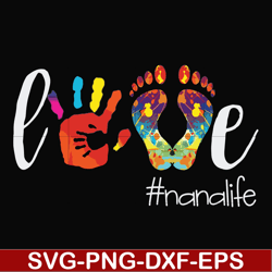 Love nanalife svg, png, dxf, eps file FN000403