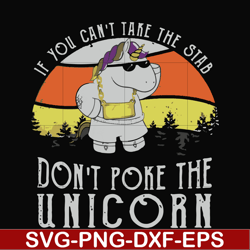 If you can't take the stab don't poke the unicorn svg, png, dxf, eps file FN000772