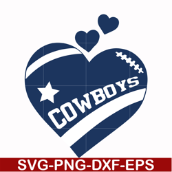 Dallas cowboys heart svg, Cowboys heart svg, Nfl svg, png, dxf, eps digital file NFL05102019L