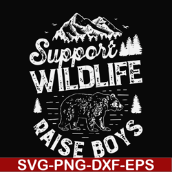 Support wildlife raise boys svg, png, dxf, eps file FN000673