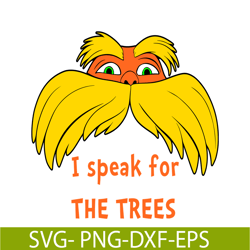 i speak for tree svg, dr seuss svg, dr. seuss' the lorax svg ds105122311