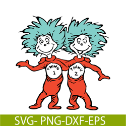 Thing 1 Thing 2 Smiling SVG, Dr Seuss SVG, Cat In The Hat SVG DS205122348
