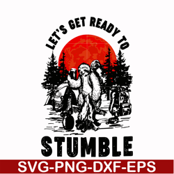 Sloth Camping Let's get ready to Stumble svg, png, dxf, eps digital file CMP063