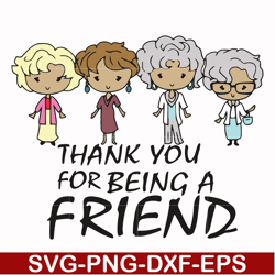 Thank you for being a friend svg, png, dxf, eps file FN0001001