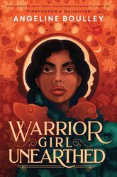 Latest Book Warrior Girl Unearthed