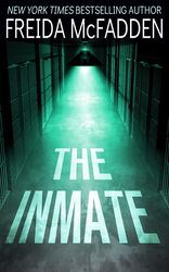 Latest Book The Inmate: A gripping psychological thriller