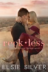 Reckless Kindle Edition by Elsie Silver