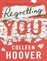 Regretting You by Colleen, Hoover