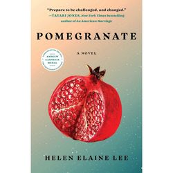 Pomegranate by Helen Elaine Lee Ebook pdf