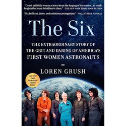 The Six by Loren Grush Ebook pdf
