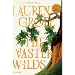 The Vaster Wilds by Lauren Groff Ebook pdf