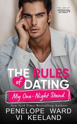 The_Rules_of_Dating_My_One-Night_Stand_-_Penelope_Ward_amp_amp_Vi_Keeland
