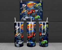 Blaze and the Monster Machines Characters Tumbler PNG, Tumbler wrap, Straight Design 20oz/ 30oz Skinny Tumbler PNG