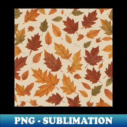 Autumn Foliage - Exclusive Sublimation Digital File - Bring Your Designs to Life