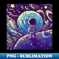 Cosmic Adventures Galactic Dreams for the Last Day of School - Unique Sublimation PNG Download - Stunning Sublimation Graphics