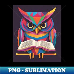 Owl reading a book Colorful geometric owl - Digital Sublimation Download File - Perfect for Sublimation Mastery