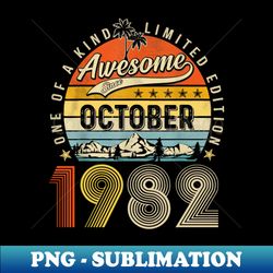 Awesome Since October 1982 Vintage 41st Birthday - Exclusive Sublimation Digital File - Unlock Vibrant Sublimation Designs