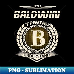 Baldwin - Trendy Sublimation Digital Download - Defying the Norms