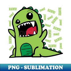 Rawr Rawr - High-Resolution PNG Sublimation File - Transform Your Sublimation Creations