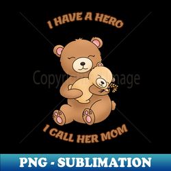 Mother support - PNG Sublimation Digital Download - Bold & Eye-catching