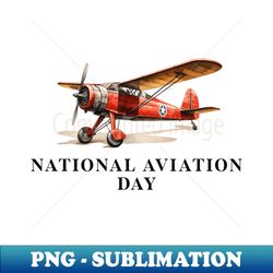 Aviation day celebration - PNG Transparent Sublimation File - Defying the Norms