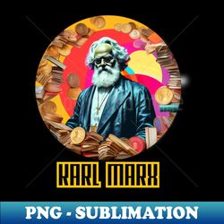 Karl Marx - Digital Sublimation Download File - Perfect for Sublimation Mastery