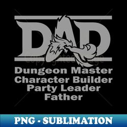 Dungeon Master DAD grey - Elegant Sublimation PNG Download - Vibrant and Eye-Catching Typography